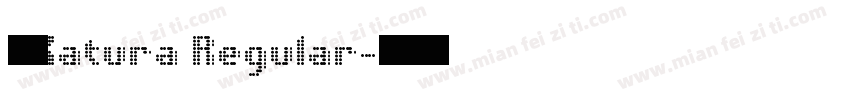 丸明Katura Regular字体转换